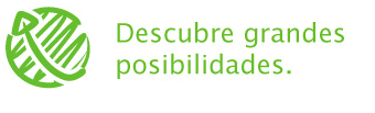 Descubre grandes posibilidades