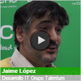 Jaime Lopez- Grupo Talentum