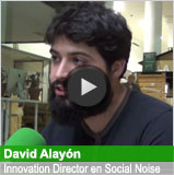 David Alayon Innovation director en social noise